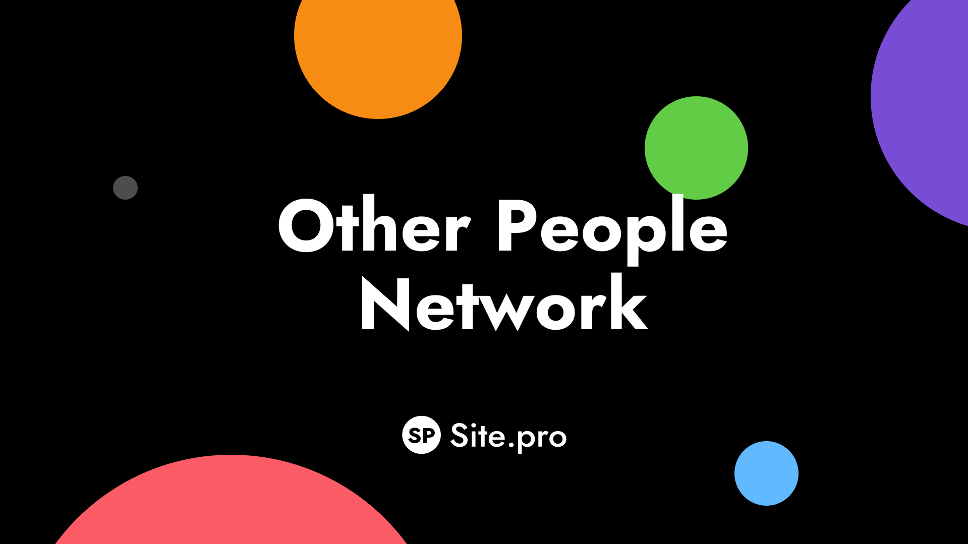 3.2. Other People Network